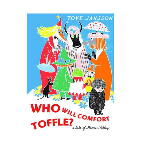 Who will comfort toffle 1